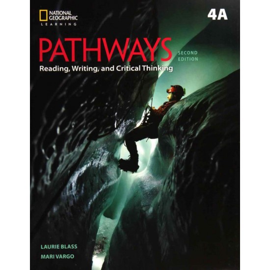 PATHWAYS READING, WRITING & CRITICAL THINKING 4A SB (+ ONLINE WB) 2ND ED - MARI VARGO