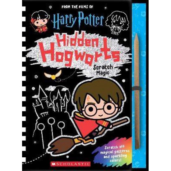 HIDDEN HOGWARTS : SCRATCH MAGIC HC - Scholastic---