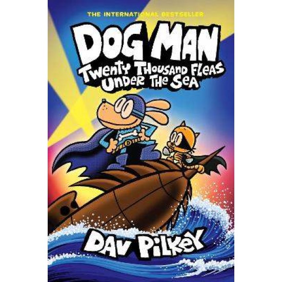 DOG MAN 11 : TWENTY THOUSAND FLEAS UNDER THE SEA HC - DAV PILKEY-DAV PILKEY