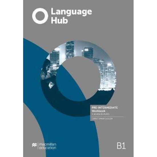 LANGUAGE HUB PRE-INTERMEDIATE B1 WB - CHRISTOPHER GOUGH