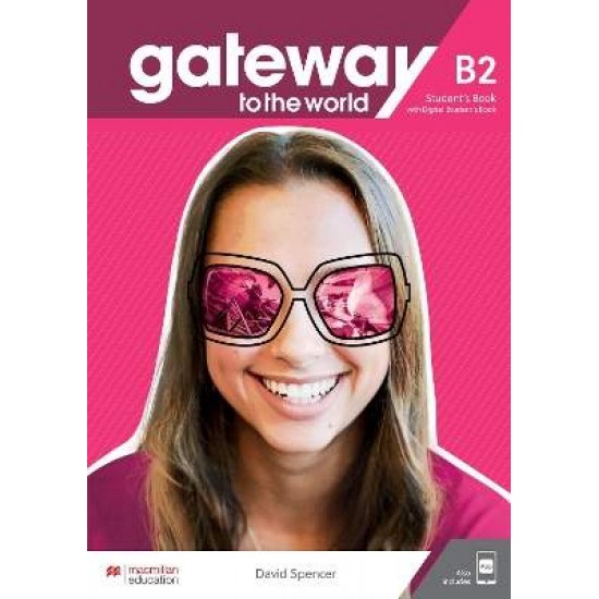 GATEWAY TO THE WORLD B2 SB (+ DIGITAL SB + APP) - DAVID SPENCER