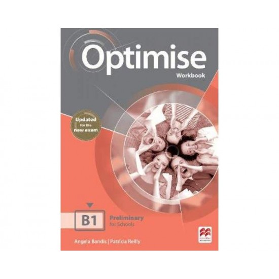 OPTIMISE B1 WB (+ ONLINE WB) WO/KEY UPDATED FOR NEW EXAM - ANGELA BANDIS-PATRICIA REILLY