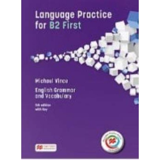 LANGUAGE PRACTICE FOR B2 FIRST SB (+ MPO PACK) 5TH ED N/E - MICHAEL VINCE