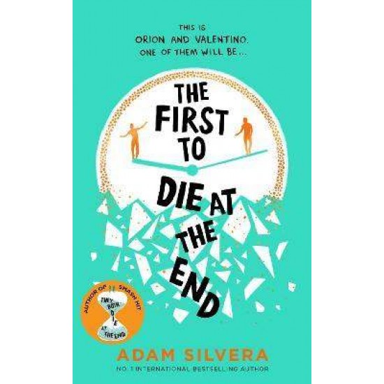 THE FIRST TO DIE AT THE END PB - ADAM SILVERA