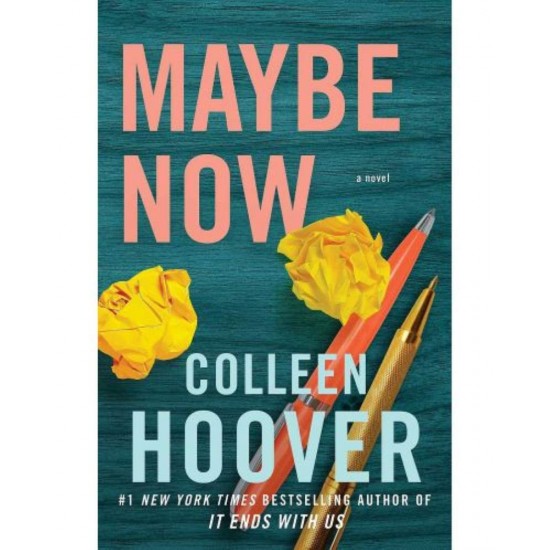 MAYBE SERIES MAYBE NOW - COLLEEN HOOVER - 2022