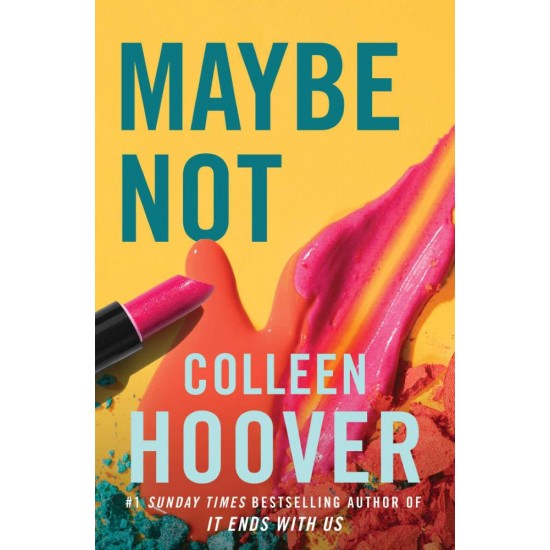 MAYBE NOT - COLLEEN HOOVER