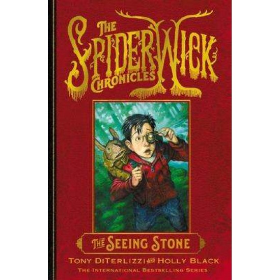 THE SPIDERWICK CHRONICLES 2: THE SEEING STONE - HOLLY BLACK