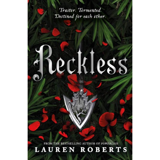 THE POWERLESS TRILOGY 2: RECKLESS - LAUREN ROBERTS