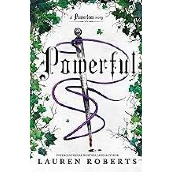 THE POWERLESS TRILOGY 1.5: POWERFUL - LAUREN ROBERTS