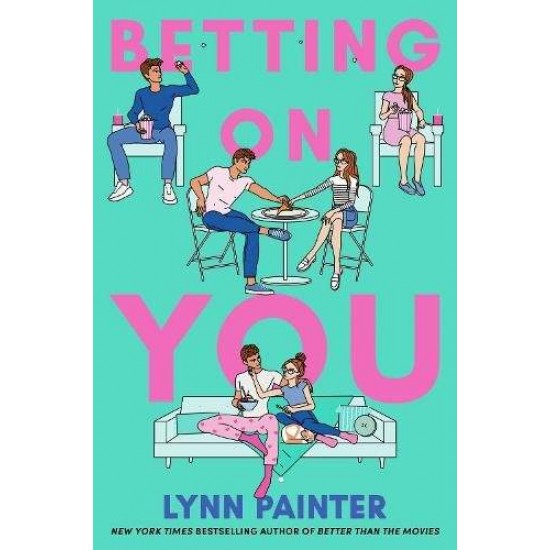 BETTING ON YOU - LYNN PAINTER