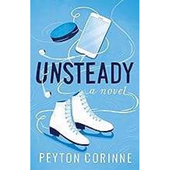 UNSTEADY - PEYTON CORINNE