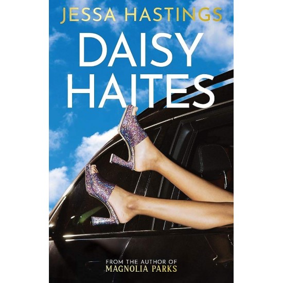 MAGNOLIA PARKS UNIVERSE 2: DAISY HAITES - JESSA HASTINGS