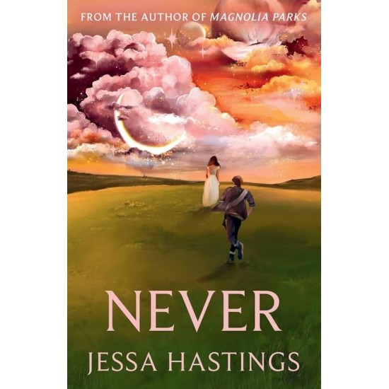 NEVER - JESSA HASTINGS