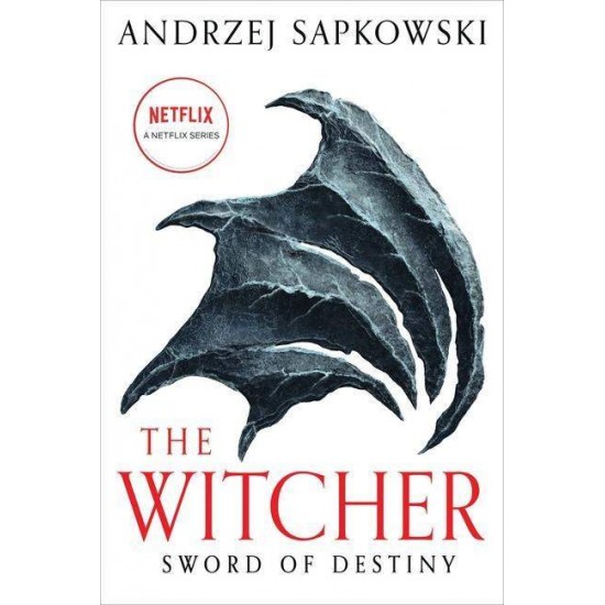 THE WITCHER: SWORD OF DESTINY N/E - ANDRZEJ SAPKOWSKI-DAVID FRENCH