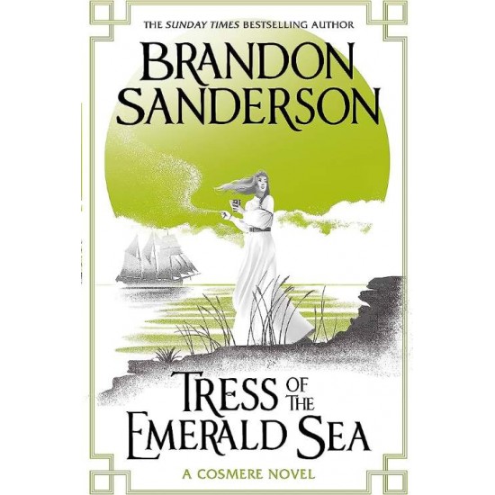 TRESS OF THE EMERALD SEA PB - BRANDON SANDERSON