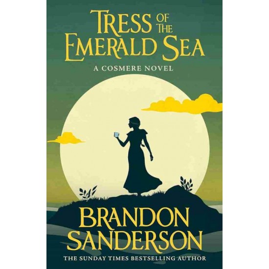 TRESS OF THE EMERALD SEA PB - BRANDON SANDERSON