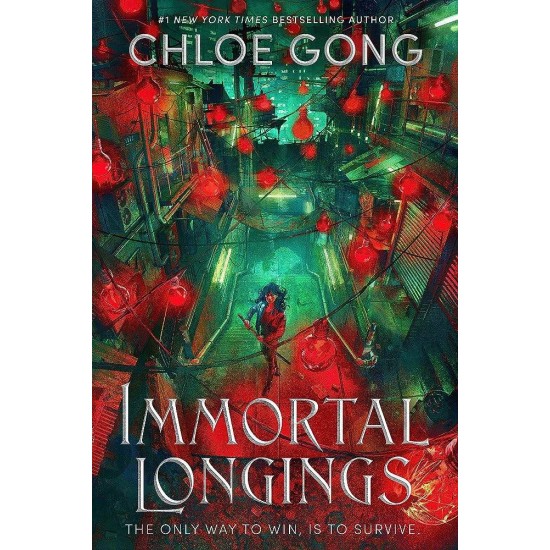 IMMORTAL LONGINGS - CHLOE GONG