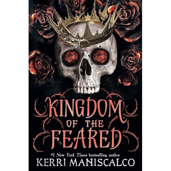 KINGDOM OF THE WICKED 3: KINGDOM OF THE FEARED - KERRI MANISCALCO