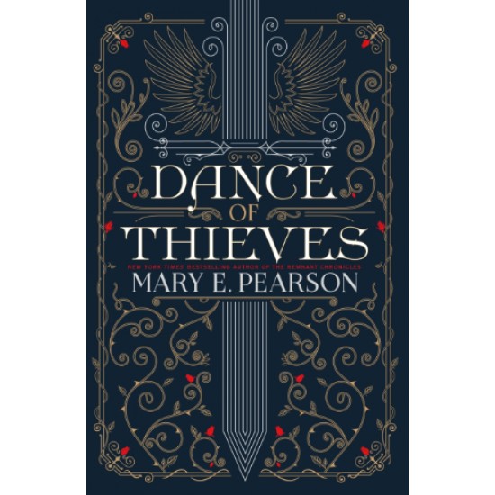 DANCE OF THIEVES 1: DANCE OF THIEVES - MARY E. PEARSON - 2022