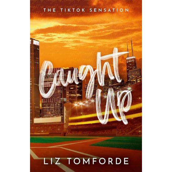 Windy City 3: Caught Up PB - LIZ TOMFORDE