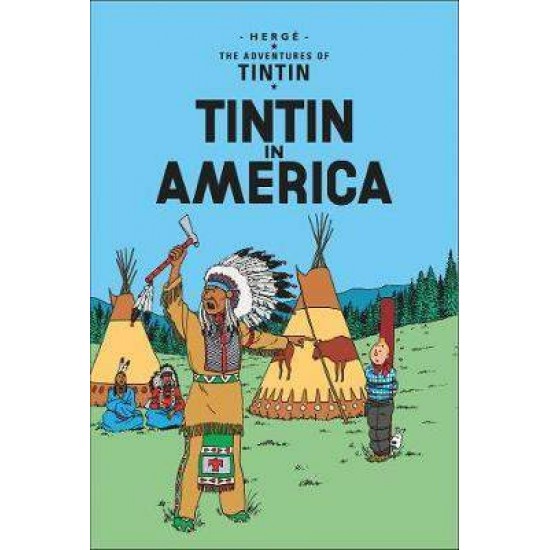 THE ADVENTURES OF TINTIN — TINTIN IN AMERICA PB - HERGE