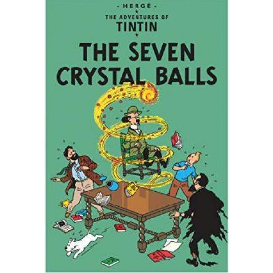 THE ADVENTURES OF TINTIN — THE SEVEN CRYSTAL BALLS - HERGE