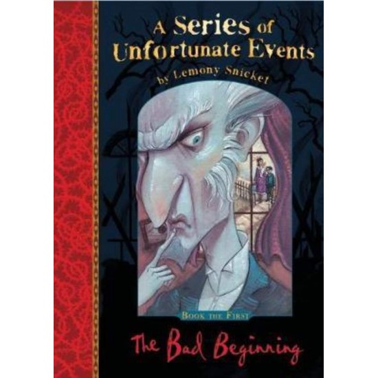 A SERIES OF UNFORTUNATE EVENTS 1: THE BAD BEGINNING - LEMONY SNICKET - 2012