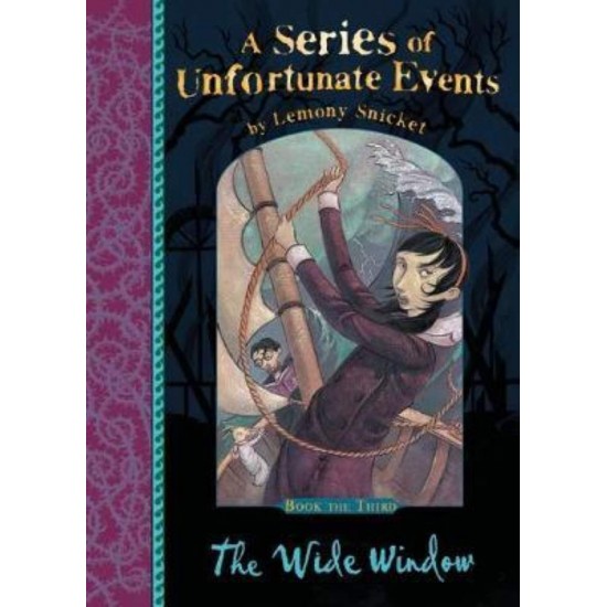 A SERIES OF UNFORTUNATE EVENTS 3: THE WIDE WINDOW - LEMONY SNICKET - 2012
