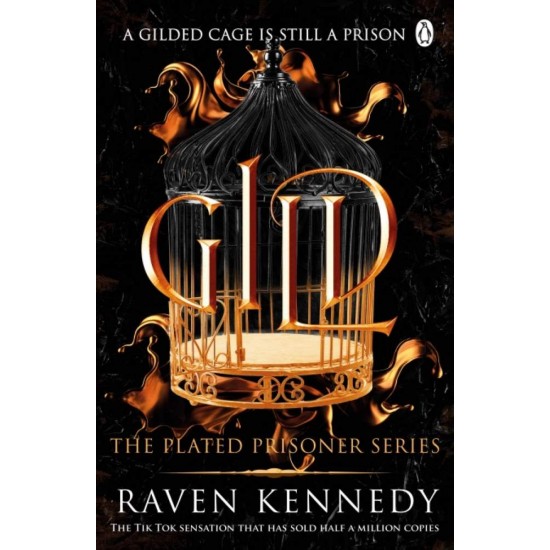 THE PLATED PRISONER 1: GILD - RAVEN KENNEDY