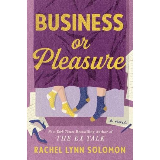 BUSINESS OR PLEASURE PB - RACHEL LYNN SOLOMON