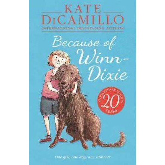 BECAUSE OF WINN-DIXIE  PB - KATE DICAMILLO