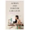 TO THE ALL BOYS I'VE LOVED BEFORE 3: ALWAYS AND FOREVER , LARA JEAN PB