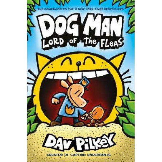 DOG MAN 5: LORD OF THE FLEAS - DAV PILKEY-DAV PILKEY