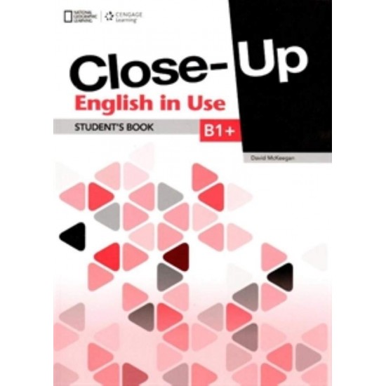 CLOSE-UP B1+ ENGLISH IN USE 1ST ED - DAVID MCKEEGAN - 2013