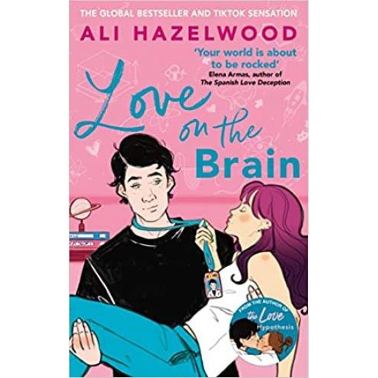 LOVE ON THE BRAIN - ALI HAZELWOOD