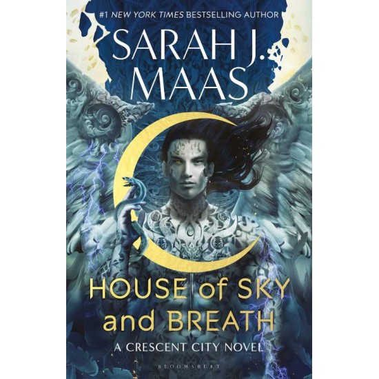 House of Sky and Breath : The second book in the EPIC and BESTSELLING Crescent City series HC - Sarah J. Maas