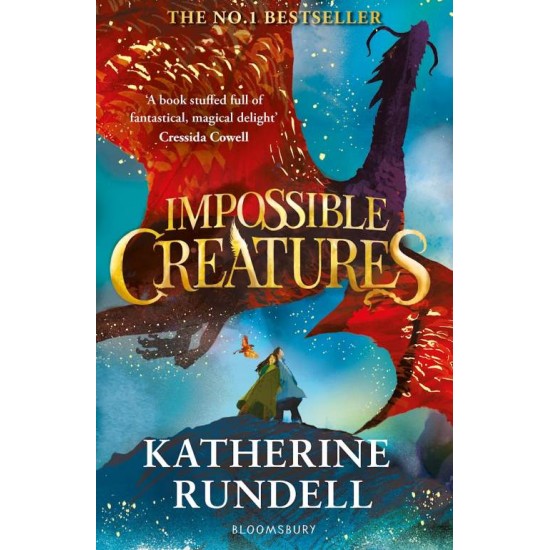 Impossible Creatures - Katherine Rundell