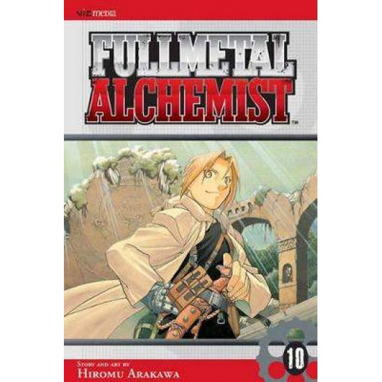 FULLMETAL ALCHEMIST, VOL. 10 - Hiromu Arakawa