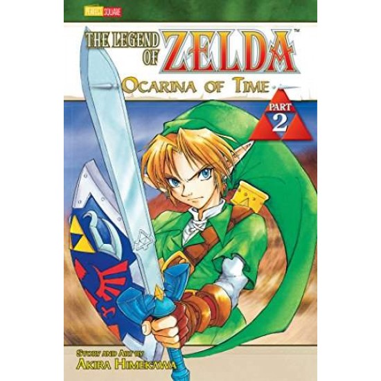 THE LEGEND OF ZELDA, VOL. 2 : THE OCARINA OF TIME - PART 2 : 2 : THE OCARINA OF TIME - PART 2 : 2 -  AKIRA HIMEKAWA