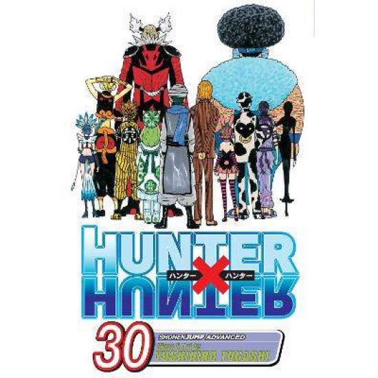 HUNTER X HUNTER, VOL. 30 PA - YOSHIHIRO TOGASHI