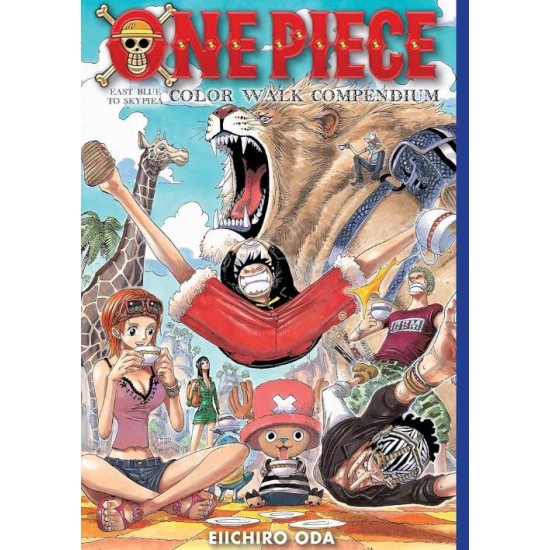 ONE PIECE COLOR WALK COMPENDIUM: EAST BLUE TO SKYPIEA - Eiichiro Oda