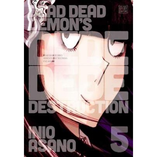 DEAD DEAD DEMON'S DEDEDEDE DESTRUCTION, VOL. 5 PA - INIO ASANO