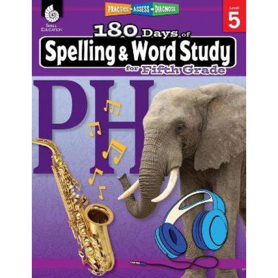 180 DAYS OF SPELLING AND WORD STUDY LEVEL 5 - SHIREEN PESEZ RHOADES