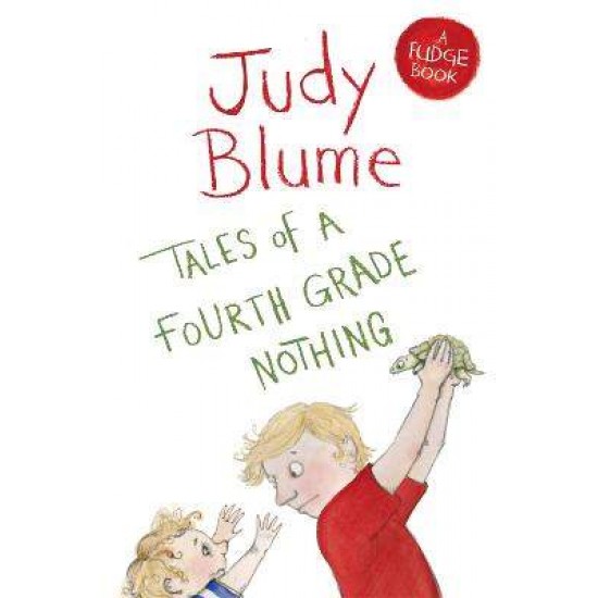 TALES OF A FOURTH GRADE NOTHING - JUDY BLUME