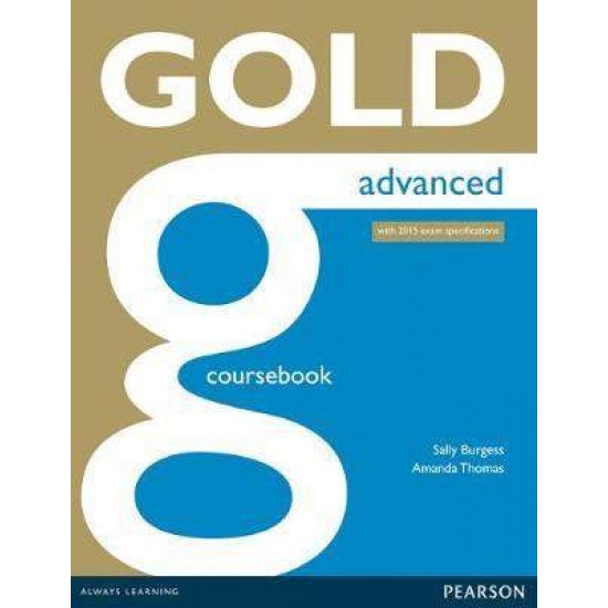 GOLD ADVANCED (+ONLINE AUDIO) SB - Sally Burgess-Amanda Thomas--