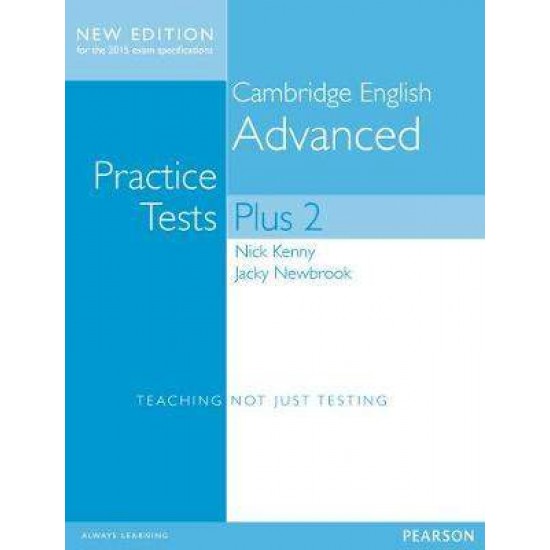 CAMBRIDGE ADVANCED PRACTICE TESTS PLUS 2 N/E - NICK KENNY-JACKY NEWBROOK