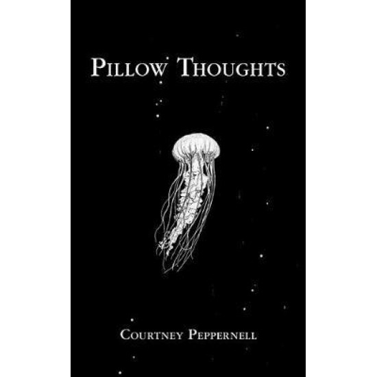 PILLOW THOUGHTS  PB - COURTNEY PEPPERNELL