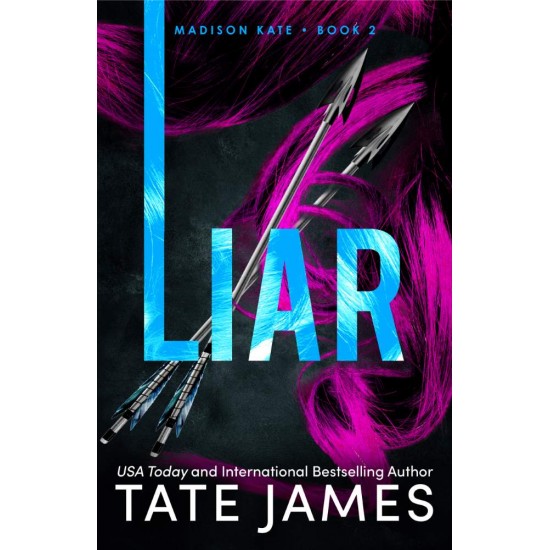 MADISON KATE 3: LIAR - TATE JAMES