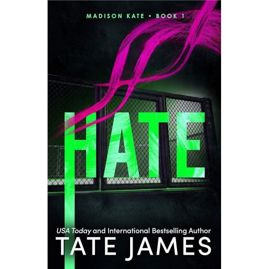 MADISON KATE 1: HATE - TATE JAMES