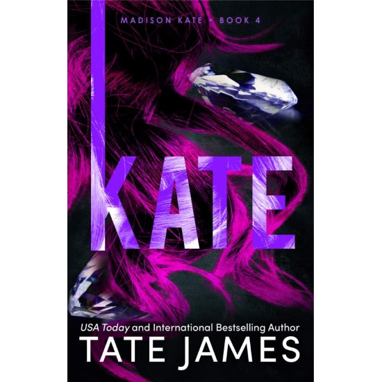 MADISON KATE 4: KATE - TATE JAMES